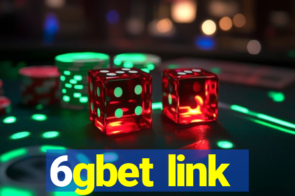 6gbet link